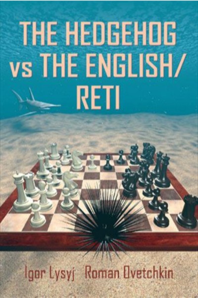 The Hedgehog vs the English/Reti